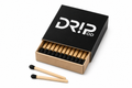 Drip Pod Matches